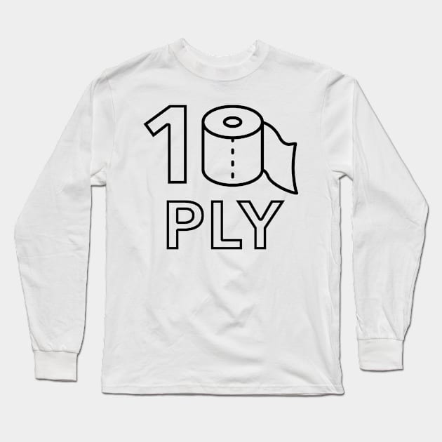 10 Ply Bud Long Sleeve T-Shirt by KThad